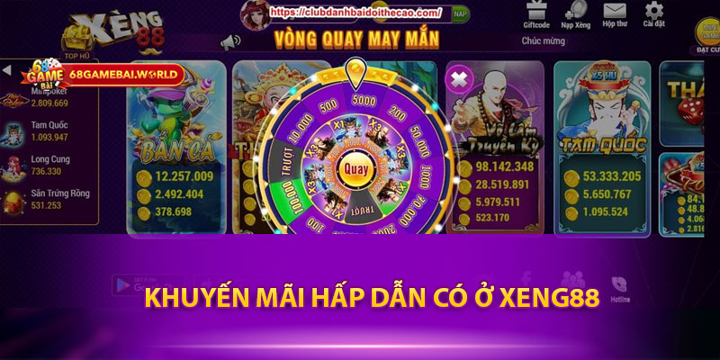 Khuyến mãi hấp dẫn có ở Xeng88
